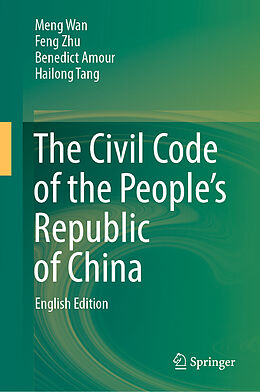 Livre Relié The Civil Code of the People s Republic of China de Meng Wan, Hailong Tang, Benedict Amour