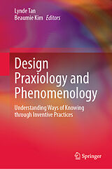 eBook (pdf) Design Praxiology and Phenomenology de 