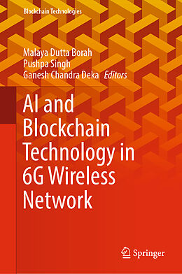 Livre Relié AI and Blockchain Technology in 6G Wireless Network de 