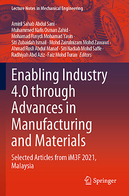 Couverture cartonnée Enabling Industry 4.0 through Advances in Manufacturing and Materials de 