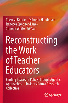 Kartonierter Einband Reconstructing the Work of Teacher Educators von 
