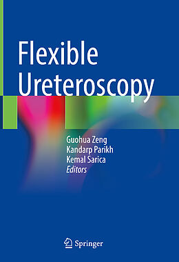 Livre Relié Flexible Ureteroscopy de 