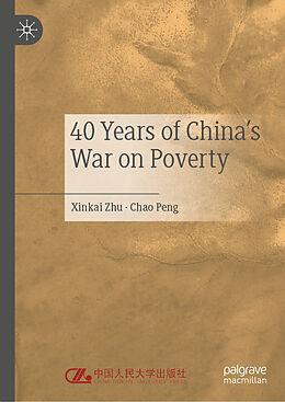 Livre Relié 40 Years of China's War on Poverty de Xinkai Zhu, Chao Peng