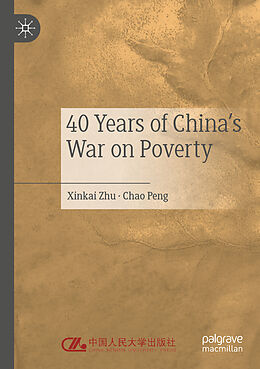 Kartonierter Einband 40 Years of China's War on Poverty von Xinkai Zhu, Chao Peng