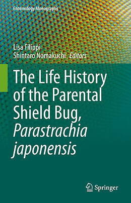 Livre Relié The Life History of the Parental Shield Bug, Parastrachia japonensis de 