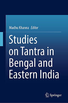 Fester Einband Studies on Tantra in Bengal and Eastern India von 