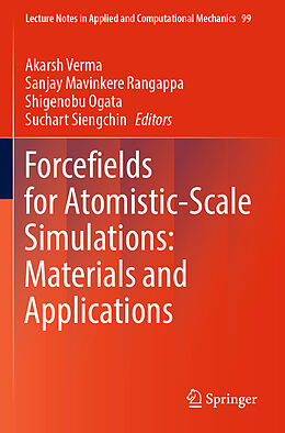 Couverture cartonnée Forcefields for Atomistic-Scale Simulations: Materials and Applications de 