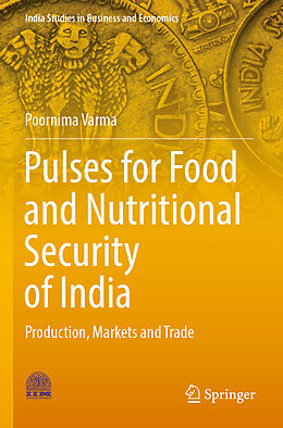 Couverture cartonnée Pulses for Food and Nutritional Security of India de Poornima Varma