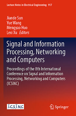 Couverture cartonnée Signal and Information Processing, Networking and Computers de 