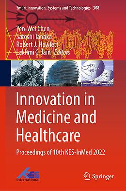 Livre Relié Innovation in Medicine and Healthcare de 