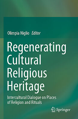 Kartonierter Einband Regenerating Cultural Religious Heritage von 