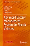 E-Book (pdf) Advanced Battery Management System for Electric Vehicles von Shichun Yang, Xinhua Liu, Shen Li