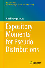 eBook (pdf) Expository Moments for Pseudo Distributions de Haruhiko Ogasawara