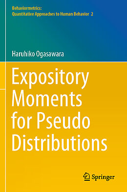 Couverture cartonnée Expository Moments for Pseudo Distributions de Haruhiko Ogasawara