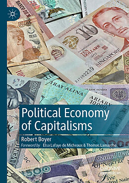 Kartonierter Einband Political Economy of Capitalisms von Robert Boyer