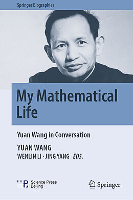 Livre Relié My Mathematical Life de Yuan Wang