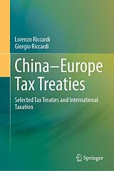 E-Book (pdf) China-Europe Tax Treaties von Lorenzo Riccardi, Giorgio Riccardi