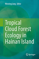 eBook (pdf) Tropical Cloud Forest Ecology in Hainan Island de 