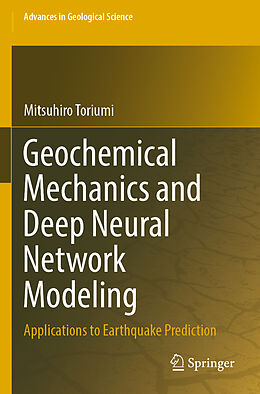 Kartonierter Einband Geochemical Mechanics and Deep Neural Network Modeling von Mitsuhiro Toriumi