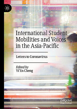 E-Book (pdf) International Student Mobilities and Voices in the Asia-Pacific von 
