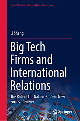 eBook (pdf) Big Tech Firms and International Relations de Li Sheng