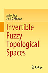 eBook (pdf) Invertible Fuzzy Topological Spaces de Anjaly Jose, Sunil C. Mathew