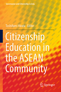 Kartonierter Einband Citizenship Education in the ASEAN Community von 