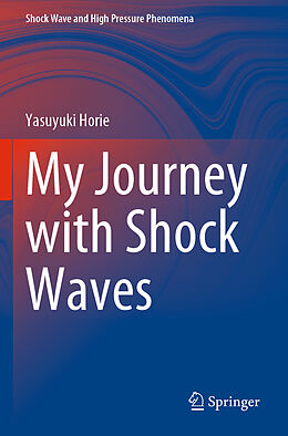 Couverture cartonnée My Journey with Shock Waves de Yasuyuki Horie