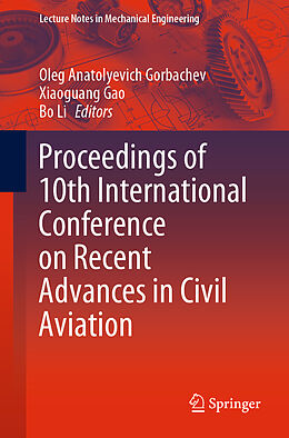 Couverture cartonnée Proceedings of 10th International Conference on Recent Advances in Civil Aviation de 
