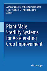 E-Book (pdf) Plant Male Sterility Systems for Accelerating Crop Improvement von 