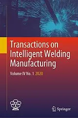 E-Book (pdf) Transactions on Intelligent Welding Manufacturing von 