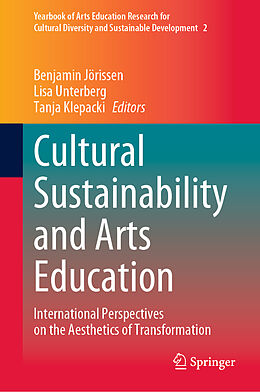 Livre Relié Cultural Sustainability and Arts Education de 