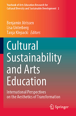 Couverture cartonnée Cultural Sustainability and Arts Education de 