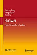 E-Book (pdf) Huawei von Xiaoying Dong, Mengling Yan, Yanni Hu