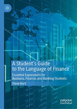E-Book (pdf) A Student's Guide to the Language of Finance von Steve Hart