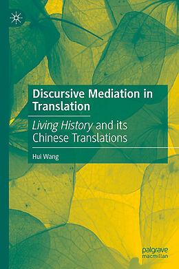 Livre Relié Discursive Mediation in Translation de Hui Wang