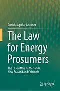E-Book (pdf) The Law for Energy Prosumers von Daniela Aguilar Abaunza