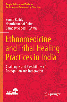 Couverture cartonnée Ethnomedicine and Tribal Healing Practices in India de 