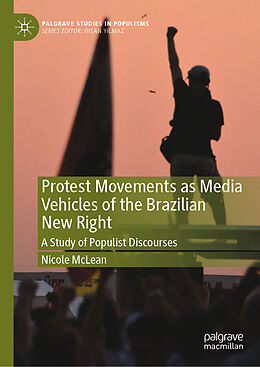 Livre Relié Protest Movements as Media Vehicles of the Brazilian New Right de Nicole Mclean