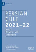 E-Book (pdf) Persian Gulf 2021-22 von Sameena Hameed, Md. Muddassir Quamar, P. R. Kumaraswamy