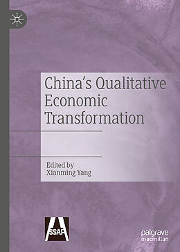 Livre Relié China's Qualitative Economic Transformation de Xianming Yang