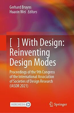 Livre Relié [ ] With Design: Reinventing Design Modes de 