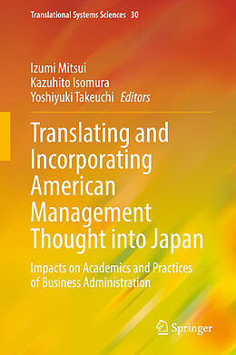 Livre Relié Translating and Incorporating American Management Thought into Japan de 