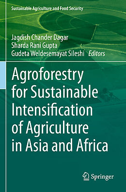 Couverture cartonnée Agroforestry for Sustainable Intensification of Agriculture in Asia and Africa de 