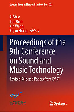 Livre Relié Proceedings of the 9th Conference on Sound and Music Technology de 