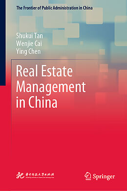 Livre Relié Real Estate Management in China de Shukui Tan, Ying Chen, Wenjie Cai