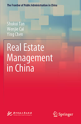 Couverture cartonnée Real Estate Management in China de Shukui Tan, Ying Chen, Wenjie Cai