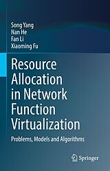 eBook (pdf) Resource Allocation in Network Function Virtualization de Song Yang, Nan He, Fan Li