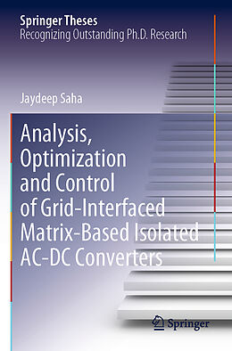 Couverture cartonnée Analysis, Optimization and Control of Grid-Interfaced Matrix-Based Isolated AC-DC Converters de Jaydeep Saha