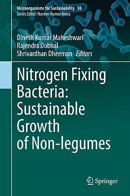 Livre Relié Nitrogen Fixing Bacteria: Sustainable Growth of Non-legumes de 